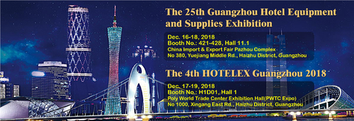 Latest company news about 25. Guangzhou Otel Ekipmanları ve Malzemeleri Fuarı ve 4. HOTELEX Guangzhou 2018